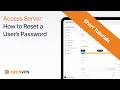 Access Server How to Reset a User s Password