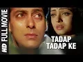 Download Lagu Tadap Tadap Ke Full Video Song | Hum Dil De Chuke Sanam | K.K.| Salman Khan, Aishwarya Rai