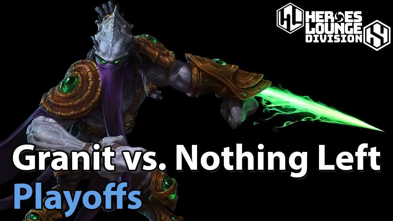 ► Heroes of the Storm: Granit Gaming vs. Nothing Left - Division S Playoffs