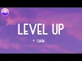 Download Lagu Ciara - Level Up (Lyric Video)