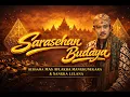 Lagu SARASEHAN BUDAYA Bersama Mas AFLAKHA MANGKUNEGARA  Feat SANGKALELANA