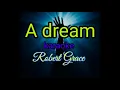 Download Lagu A dream karaoke-Robert Grace