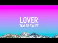 Download Lagu Taylor Swift - Lover (Lyrics)