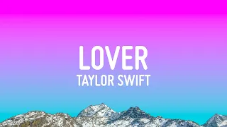 Taylor Swift Lover Lyrics 