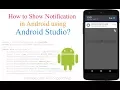 How to Create a Notification in Android using Android Studio With Source Code