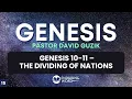 The Dividing of Nations - Genesis 10-11