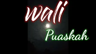 puaskah wali band