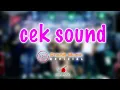 Download Lagu CEK SOUND PERTEMUAN 2 VIRAL - PRANA MUSIC