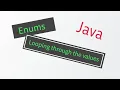 Java - How to loop through an Enum s values