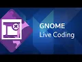 GNOME Live Coding Shell App grid navigation part 4 en
