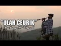 Download Lagu Ulah Ceurik\