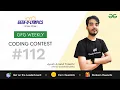 GFG Weekly Coding Contest - 112 Post Analysis GeeksforGeeks Practice