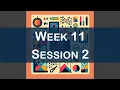 2025-03-26 Week 11 - Session 2