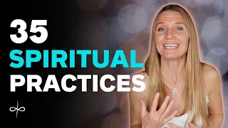 Your SPIRITUAL AWAKENING Survival Kit – 35 Wisdom Practices For Grounding, Enlightening & Embodying