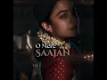 O Mere Saajan (slowed) | Rahul Sankrityan | Ajay-Atul | INTRVRT...