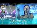 Lagu Maharani Ayu - Ropang | Mahesa Music Live Pantai Festival Ancol - Jakarta Utara