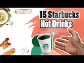 Starbucks Secret Menu 15 HOT Drinks You Need to Try