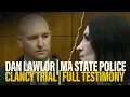 FULL TESTIMONY Dan Lawlor of Massachusetts State Police testifies at Lindsay Clancy s murder trial