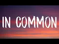 Download Lagu Alicia Keys - In Common (Lyrics)