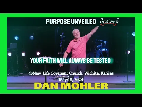 Download MP3 ✝️ New Life Covenant Church May 18, 2024 | Session 5 - Dan Mohler