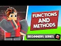 Functions Methods - Roblox Beginners Scripting Series
