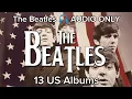 Lagu The Beatles 🎧 AUDIO 13 US Albums