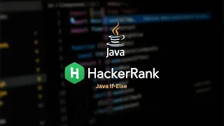 Problem 3 - Java If-Else HackerRank Java Coding Q A