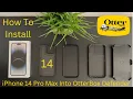 How To Install iPhone 14 Pro Max Into OtterBox Defender Series Case