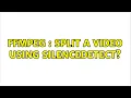 ffmpeg split a using silencedetect