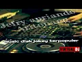 Download Lagu REMIX TERBARU JANDA RASA PERAWAN