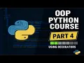 OOP Python Course Part 4 The property Decorator Explained Getters Setters Encapsulation