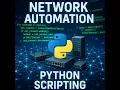 Master Network Automation with Python Netmiko Paramiko