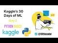 Kaggle 30 Days of ML - Day 2