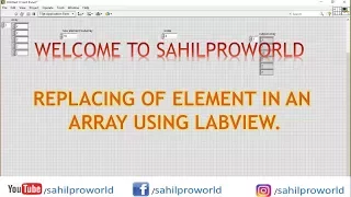 REPLACING AN ELEMENT IN ARRAY USING LABVIEW LABVIEW TUTORIALS