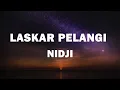 Download Lagu Laskar Pelangi - Nidji (Lirik)
