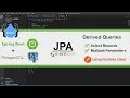 Spring Boot Restful PostgreSQL JPA Derived Queries Using Multiple Condition Parameters - Part 5