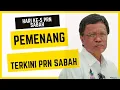 KEPUTUSAN SEMASA PRN17 Sabah Kempen hari ke-5 : PEMENANGNYA MENGEJUTKAN 