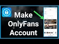 How To Create An OnlyFans Account