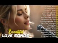 Download Lagu Beautiful Songs 2025  💘 Love Songs and Romantic Songs 💖 English Love Songs Playlist