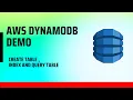 AWS DynamoDB Complete Lab Create table item and index and insert data Demo