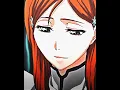 Download Lagu Orihime - Babydoll [ AMV/Edit ] | Bleach Orihime Inoue Edit
