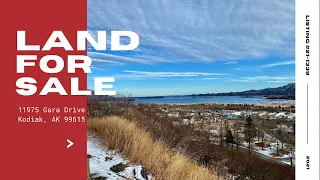 11975 Gara Drive Kodiak AK - Land For Sale Listing