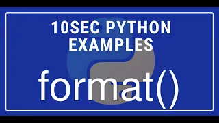10sec Python Examples format Built in Function by Code Recipe