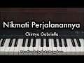 Download Lagu Nikmati Perjalanannya - Chintya Gabriella | Piano Karaoke by Andre Panggabean