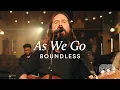 Boundless – As We Go (feat. Marc James \u0026 Jemimah Paine) (Live Video)