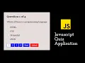 Quiz application using HTML CSS and Javascript in 2022