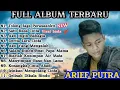 Download Lagu ARIEF - TOLONG JAGA PERASAANKU || FULL ALBUM TERBARU 2022