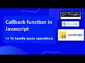 Callback Function In JavaScript To handle async operations QA Thoughts