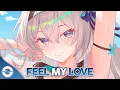 Download Lagu Nightcore - Feel My Love (Lyrics)