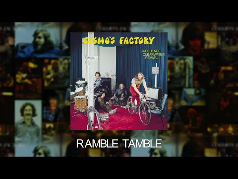 Download MP3 Creedence Clearwater Revival - Ramble Tamble (Official Audio)
